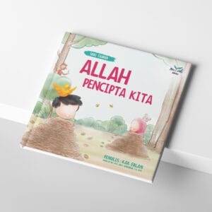 Allah Pencipta Kita