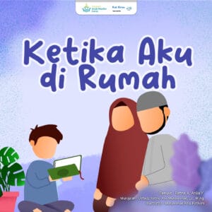 Ketika Aku Di Rumah